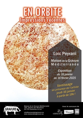 Loïc Peyrani - En orbite, impressions récentes - Castelnau-le-lez